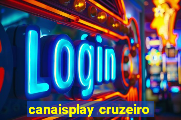 canaisplay cruzeiro